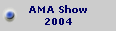 AMA Show
2004