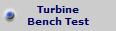 Turbine
Bench Test